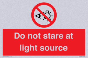 Do not stare at light source